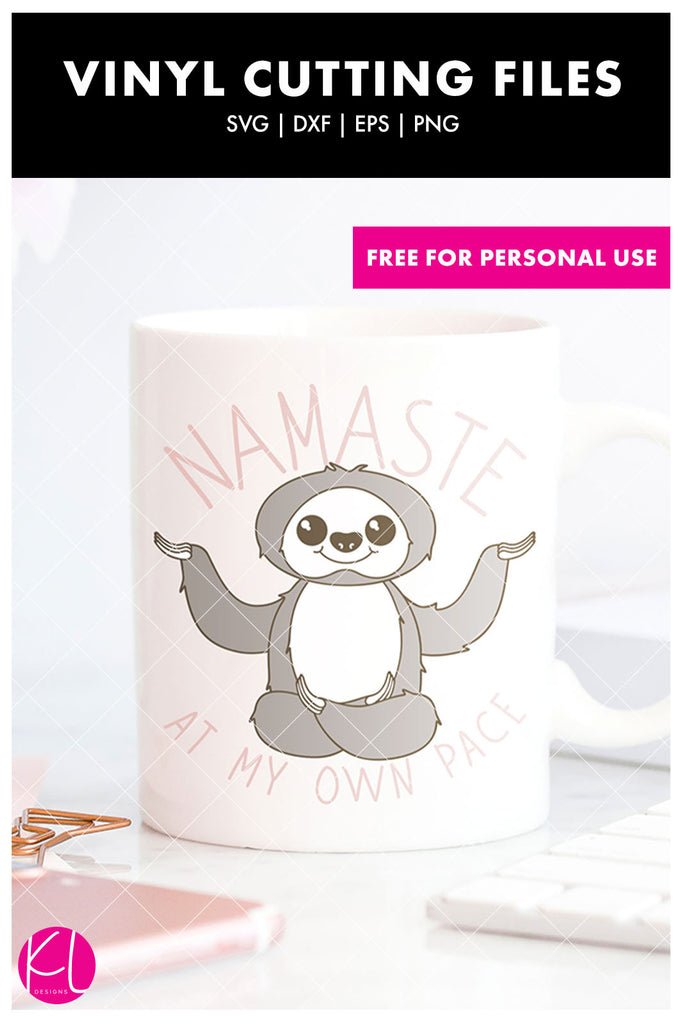 Namaste Sloth SVG DXF EPS PNG Cut Files | Free for Personal Use