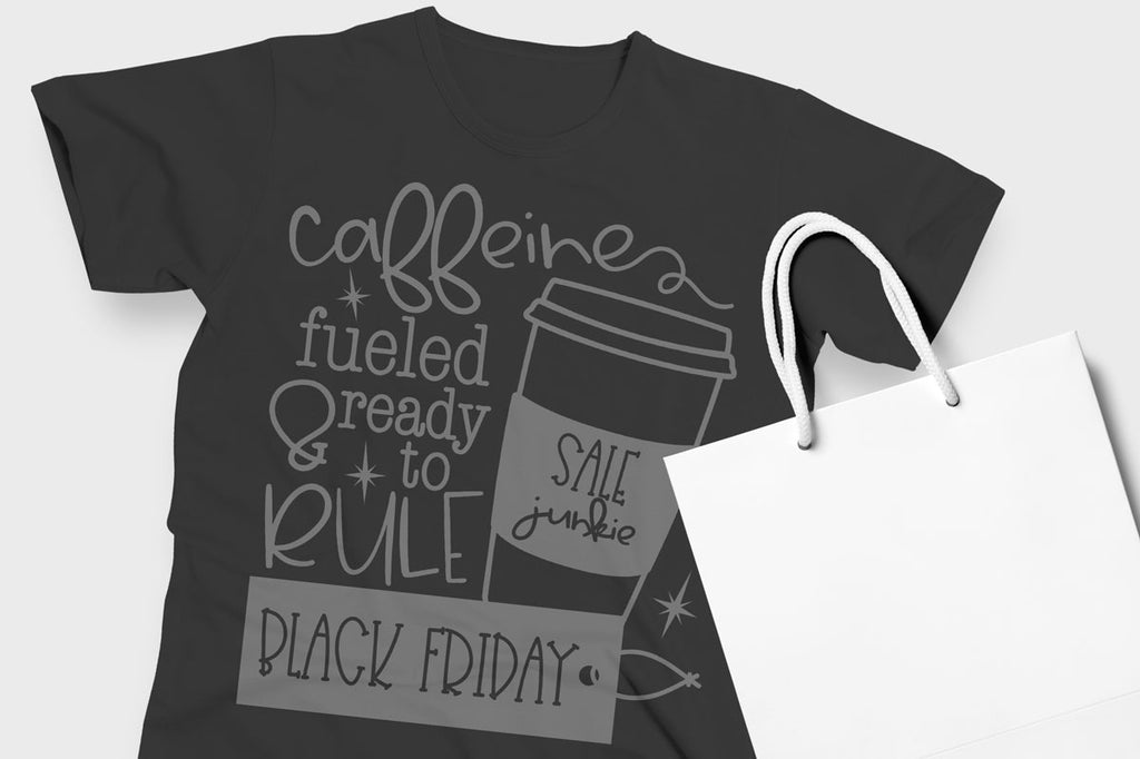 Freebie Friday | Caffeine Fueled and Ready to Rule Black Friday | SVG DXF PNG