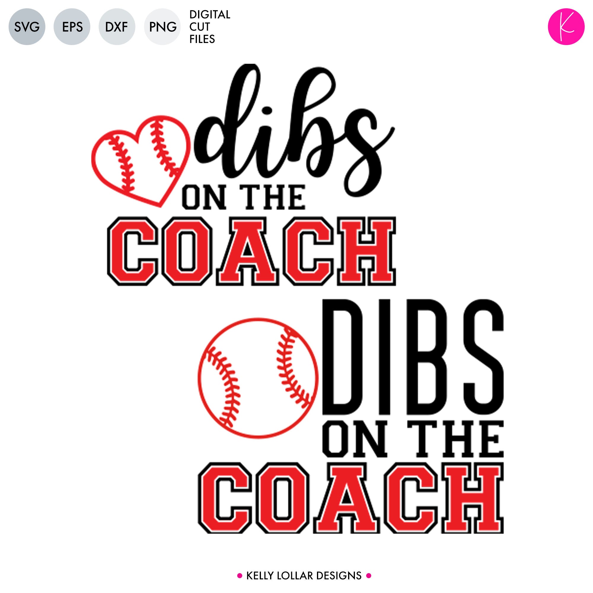 Download Dibs on the Coach SVG Cut File | Kelly Lollar Designs