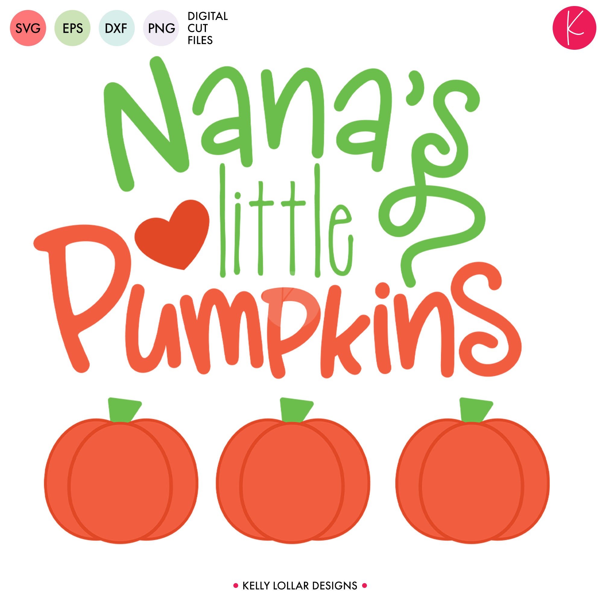 Grandma's Little Pumpkins SVG Cut File | Kelly Lollar Designs