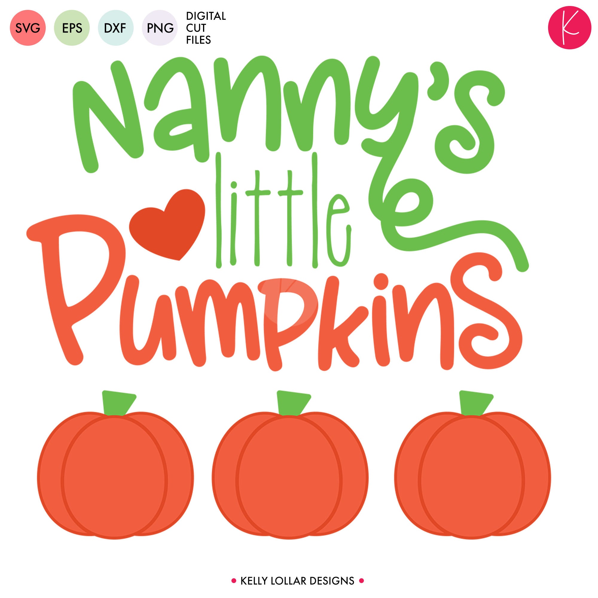 Download Grandma S Little Pumpkins Svg Cut File Kelly Lollar Designs