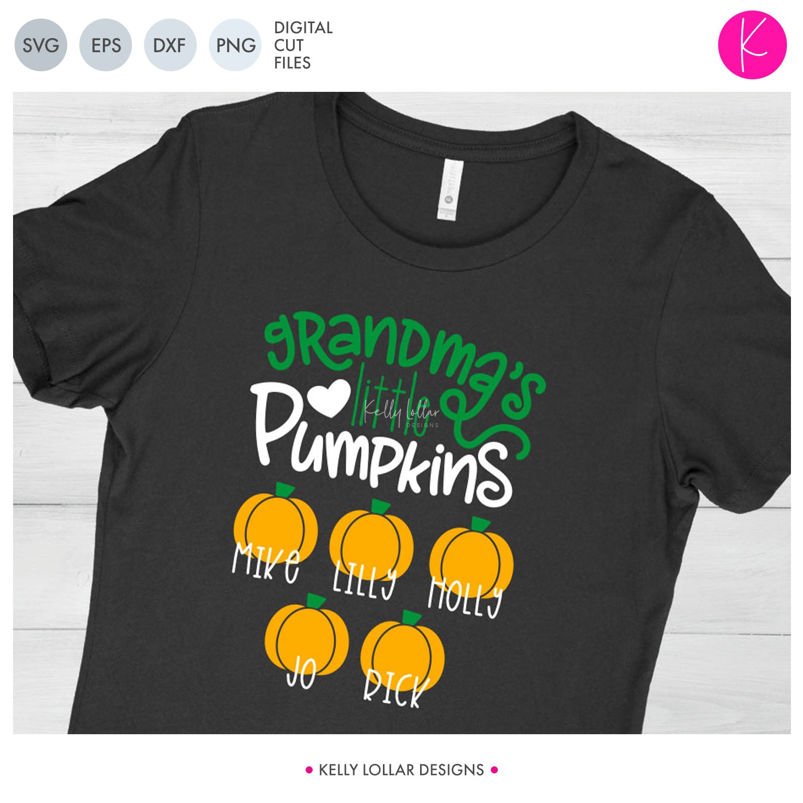 Grandma S Little Pumpkins Svg Cut File Kelly Lollar Designs
