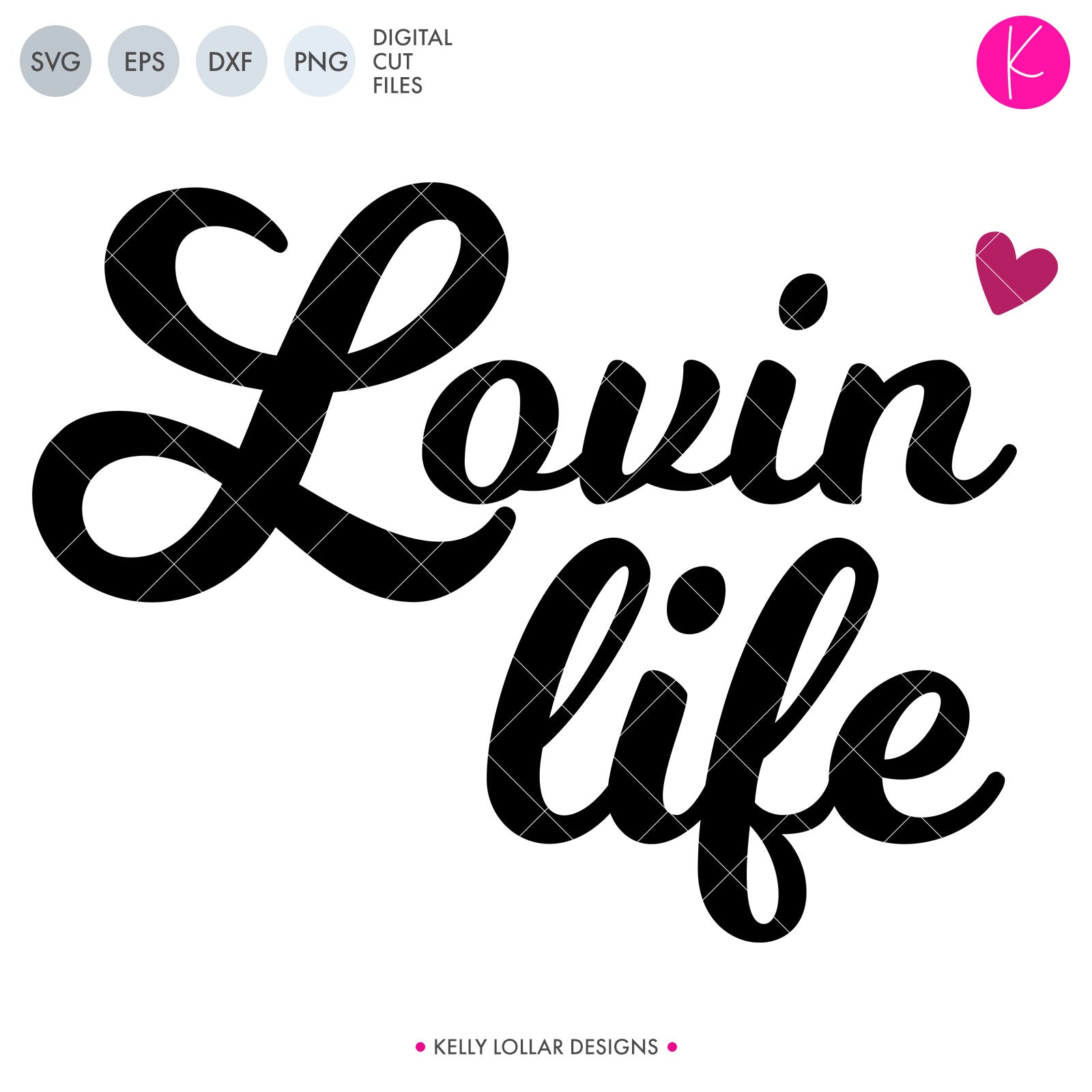 Lovin Life Retro Style Svg File Kelly Lollar Designs