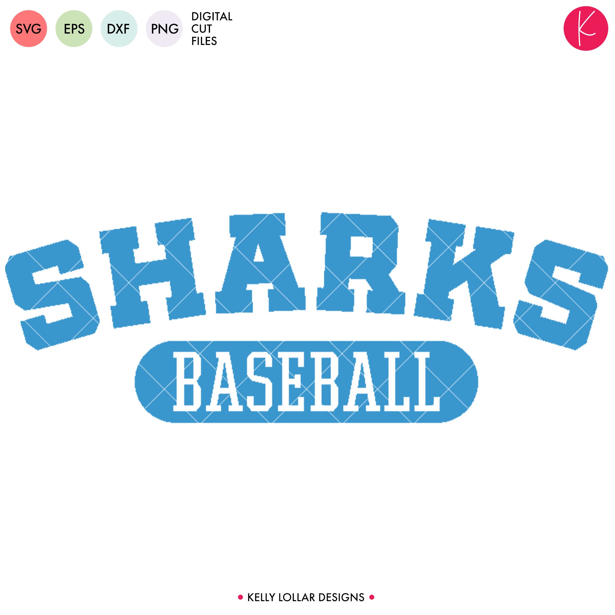 Download Sharks Baseball Softball Bundle Svg Dxf Eps Png Cut Files Kelly Lollar Designs