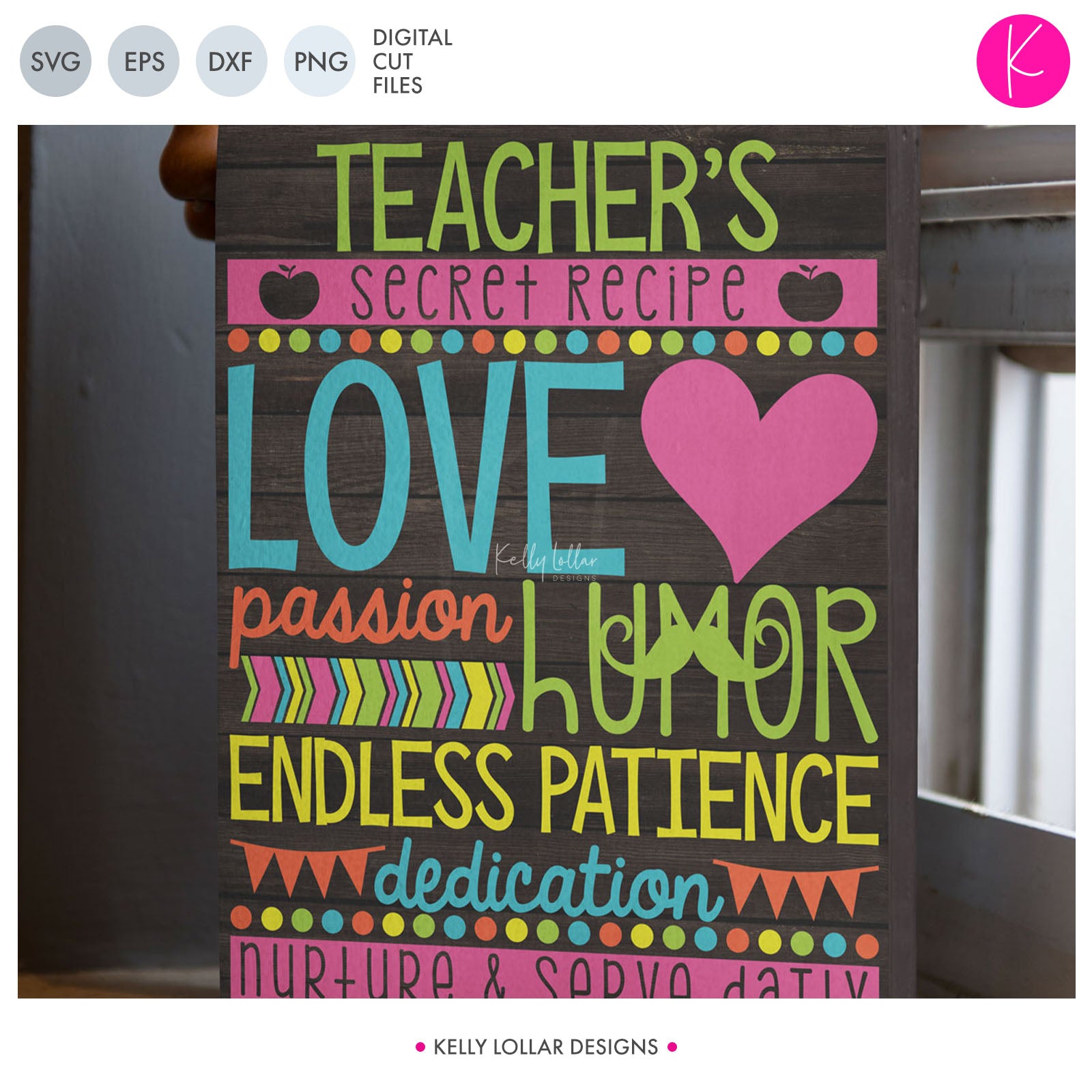 Teacher S Secret Recipe Svg Dxf Eps Png Cut Files Kelly Lollar Designs