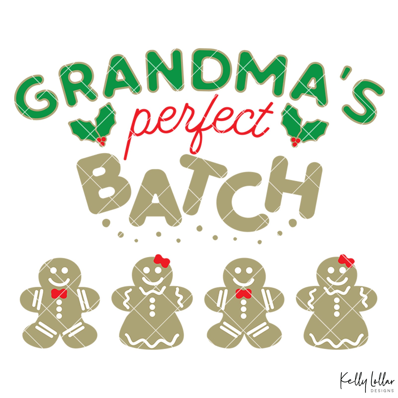 Download Gingerbread Grandchild Svg Cut Files Kelly Lollar Designs