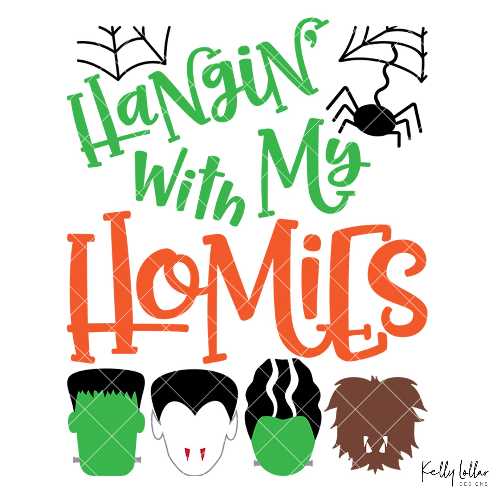 Download Halloween Homies Monster Squad SVG File | Kelly Lollar Designs
