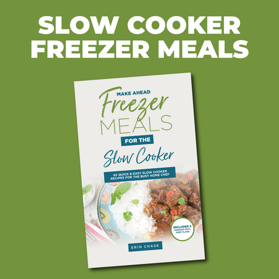 Make Ahead Slow Cooker Freezer Meals for Busy Days