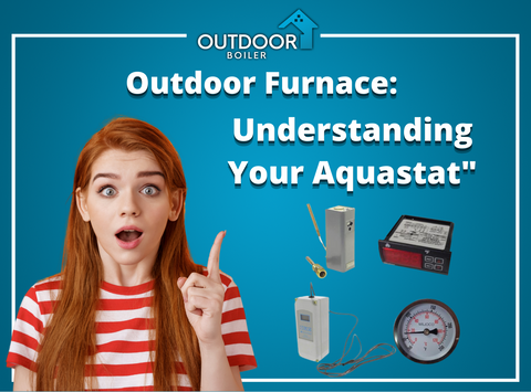 https://cdn.shopify.com/s/files/1/1525/5816/files/Outdoor_Furnace_Understanding_Your_Aquastat_480x480.png?v=1659374874