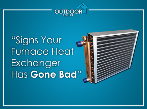Signs Your Furnace Heat Exchanger Has Gone Bad
