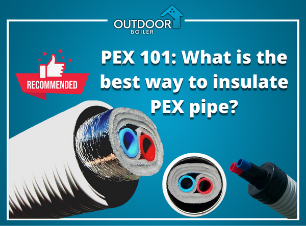 What is the Best Way to Insulate PEX Pipe?