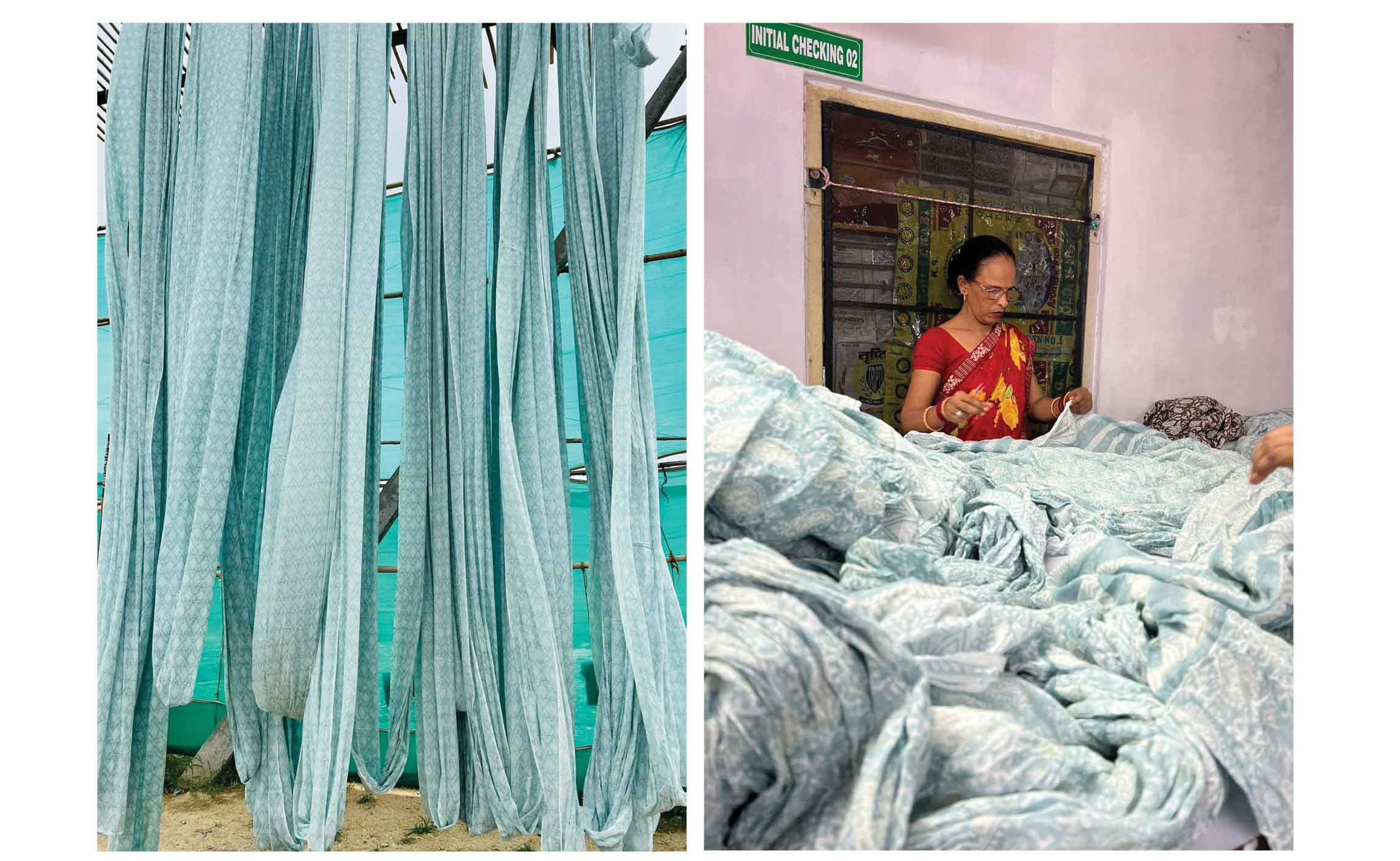 Left, hand block printed material hangs to dry. Right, a women checks the fabric once it is dry.