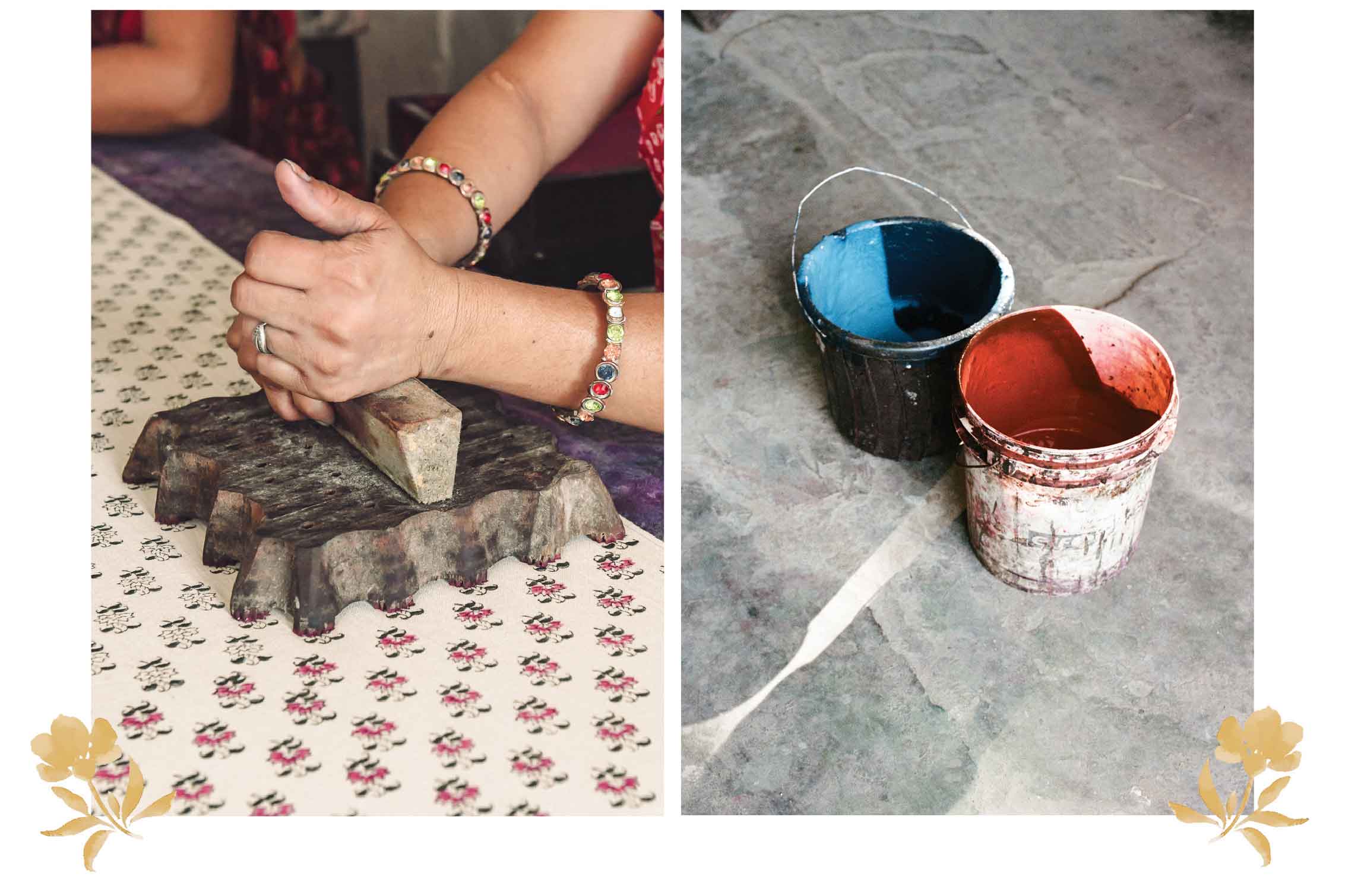 Left, a close up of hands block printing. Right, buckets filled with paint used to block print