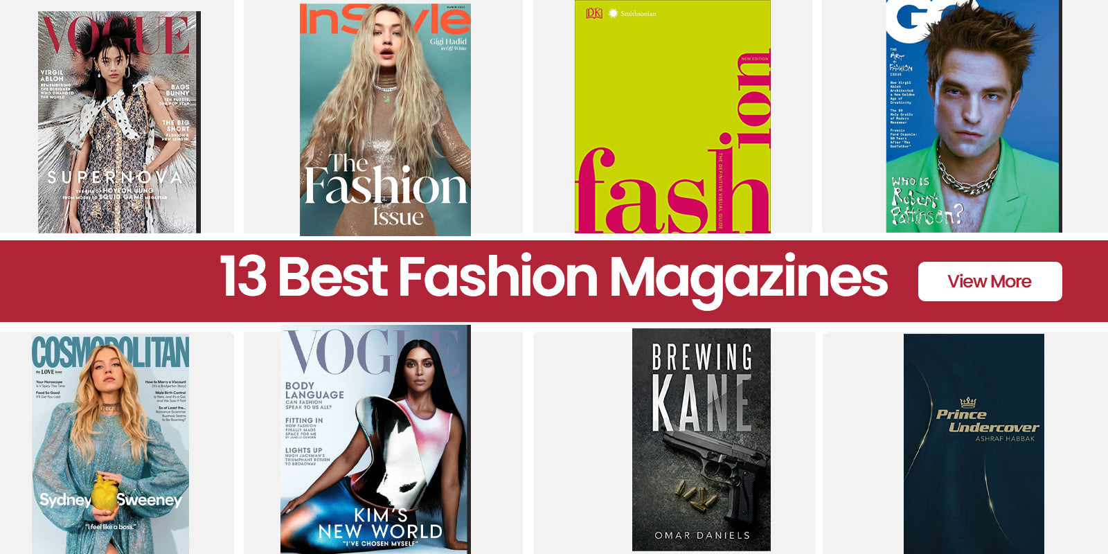 The 13 Best Fashion Magazines For 2022 - RugKnots