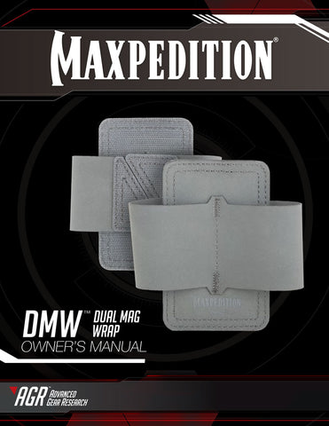 DMW Dual Mag Wrap - Maxpedition Owner's Manual