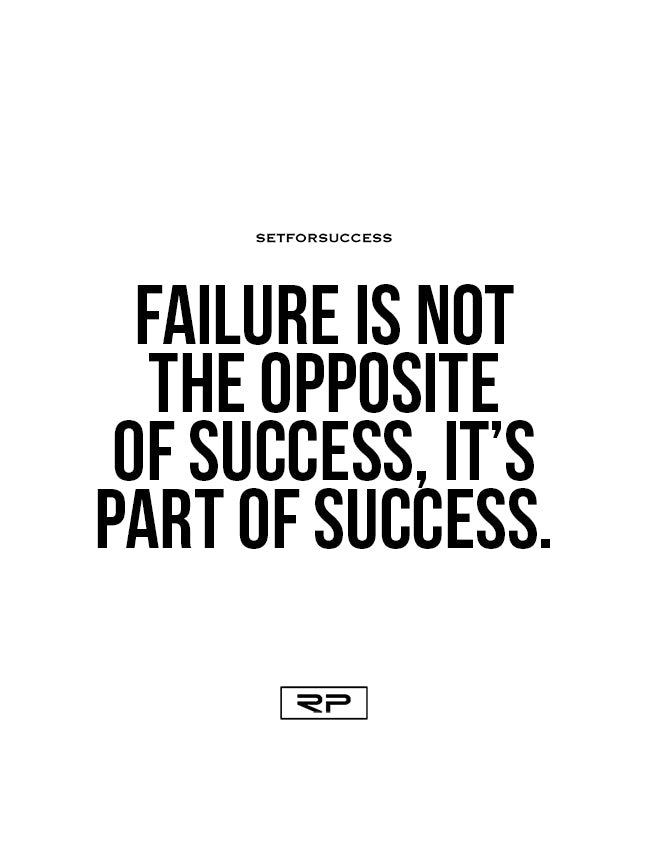 Failure Is Part Of Success - 18x24 Poster - Randall Pich