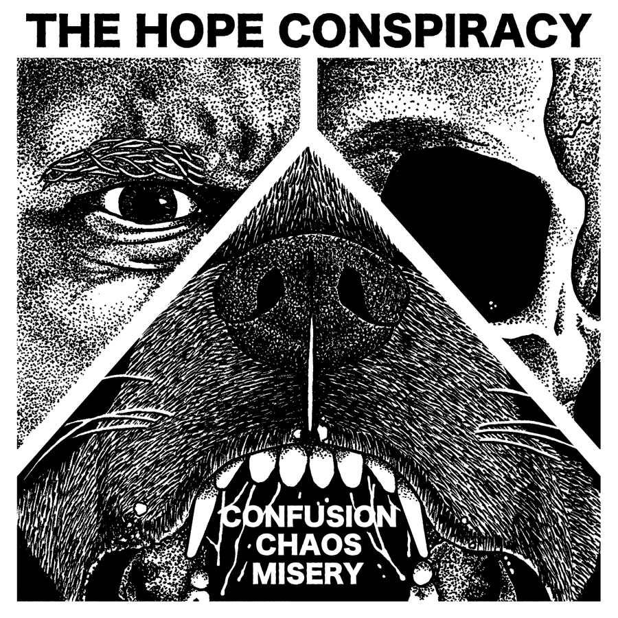 The Hope Conspiracy “Confusion / Chaos / Misery”