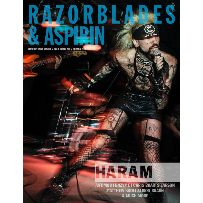 Razorblades & Aspirin #10