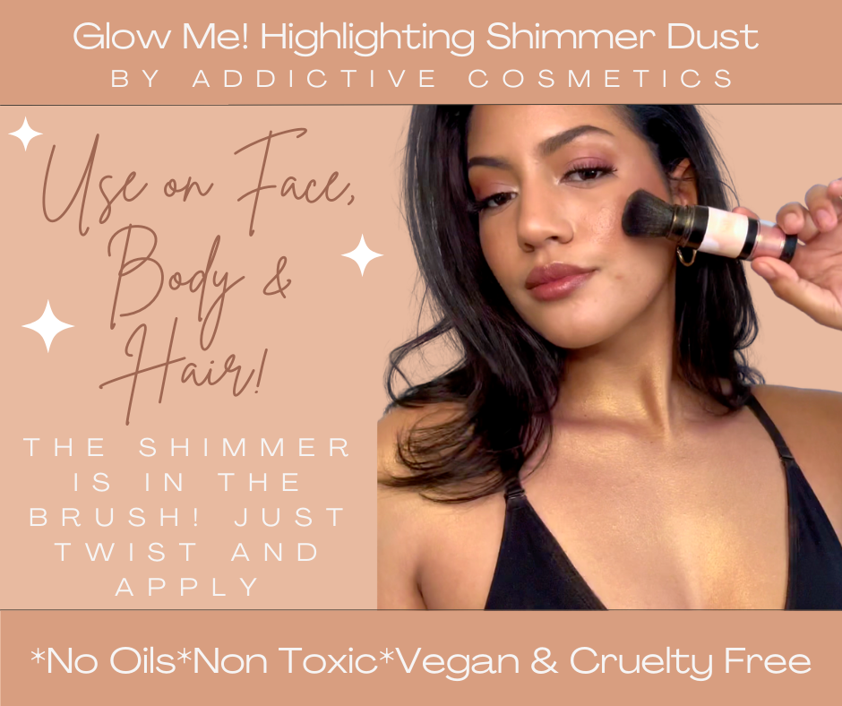 GLOW UP! Oil Free Shimmer Powder Body and Hair- - Addictive Cosmetics