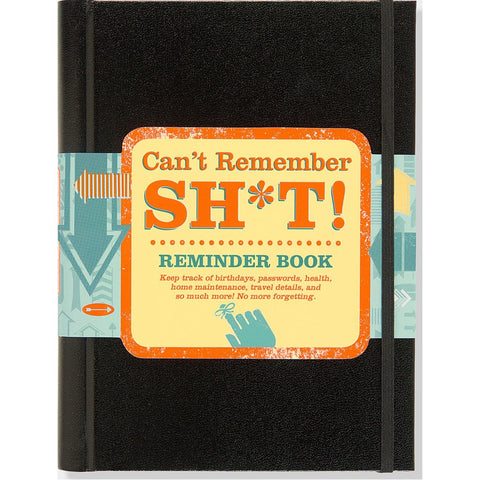 Can't Remember Shit Reminder Book