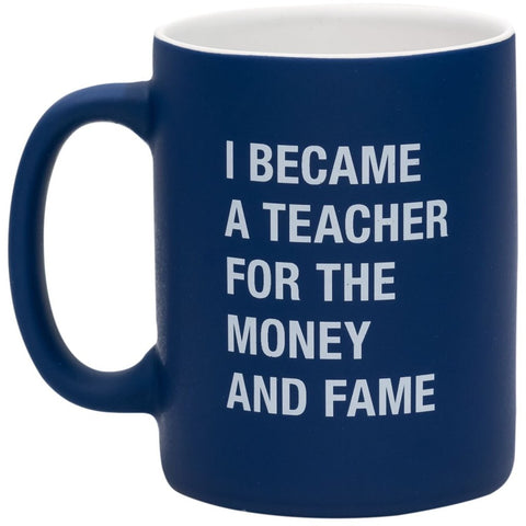 Money And Fame Mug