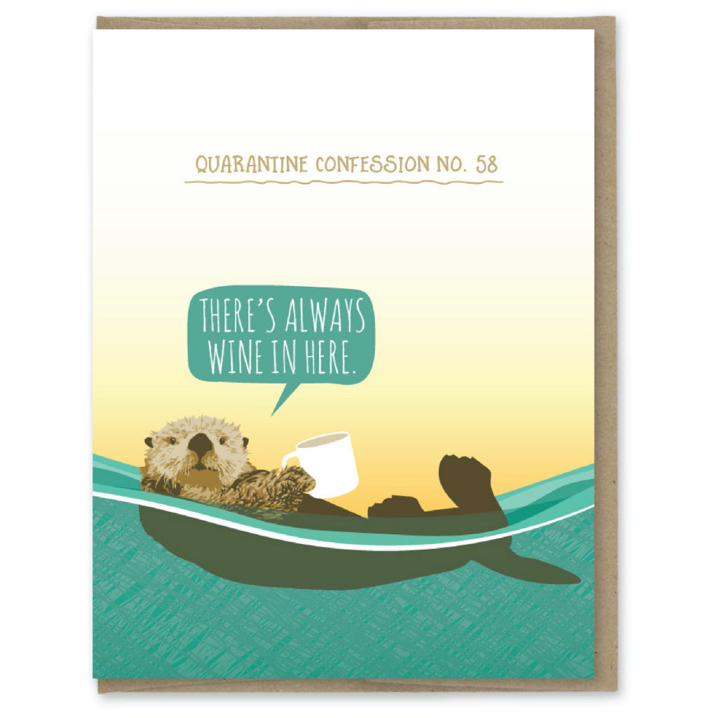 Quarantine Otter Wine Confession Card by Modern Printed Matter – Outer ...