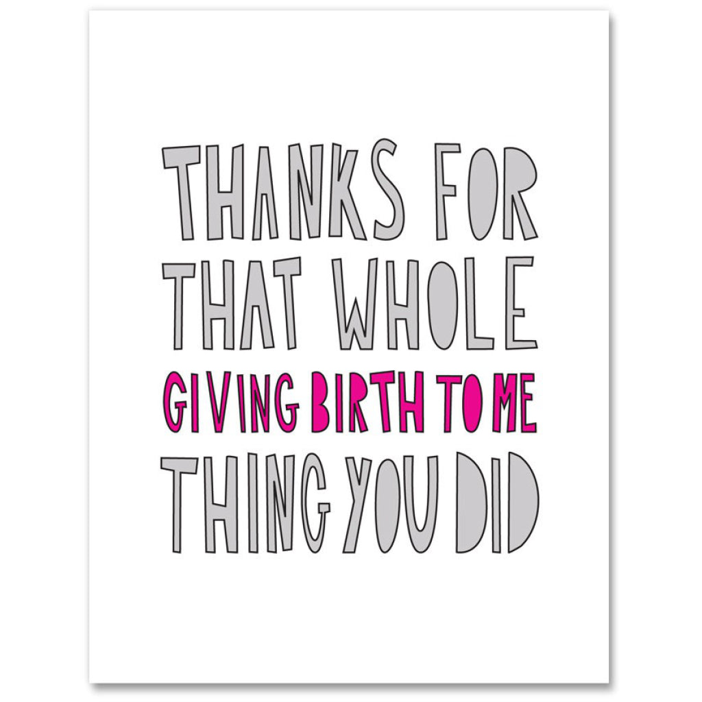 Giving Birth To Me Card By Near Modern Disaster - Outer Layer