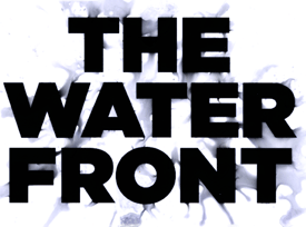 The Water Front Documentary - Foods Alive