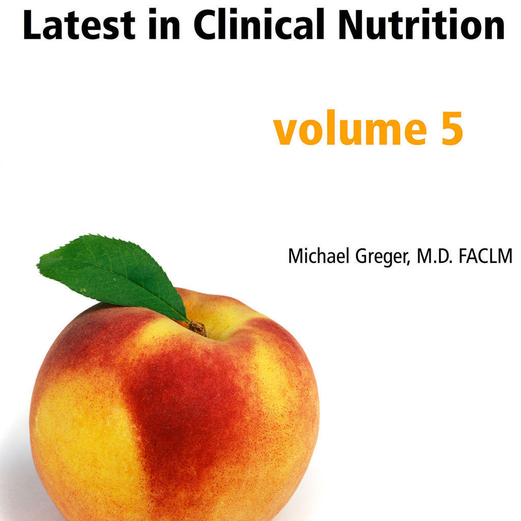Latest in Clinical Nutrition - Volume 5 [Digital Download]
