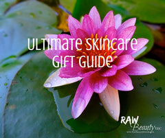 ultimate skincare gift guide for hard to shop for gift natural beauty