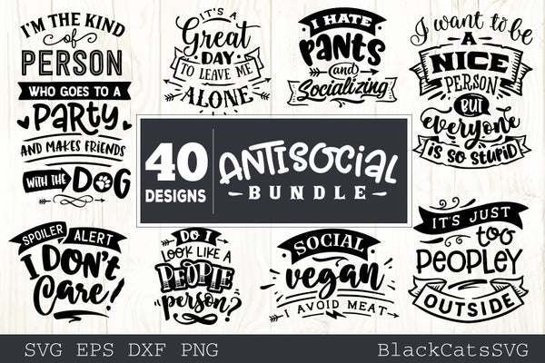 Download Sassy SVG bundle 40 designs antisocial SVG bundle ...