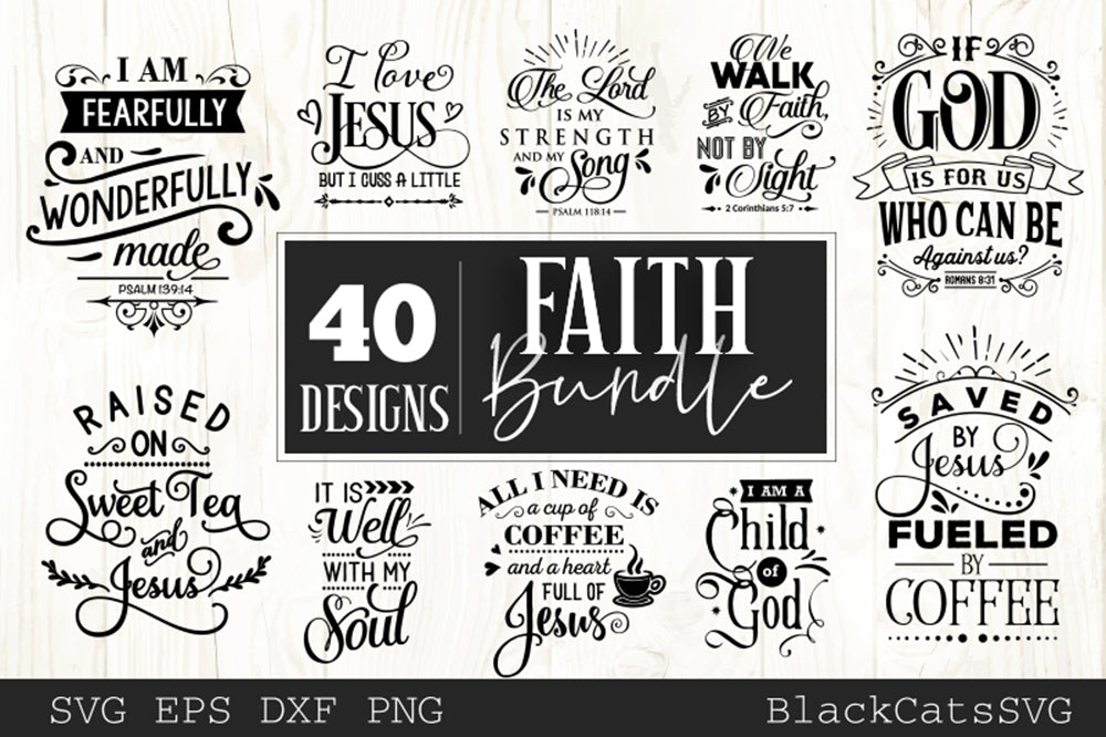 Download Faith Bundle 40 SVG files Cutting File Clipart in Svg, Eps, Dxf, Png f - BlackCatsSVG