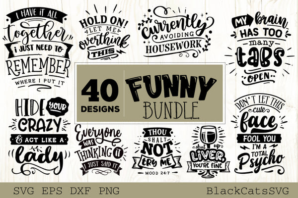 Download Funny SVG bundle 40 designs - BlackCatsSVG