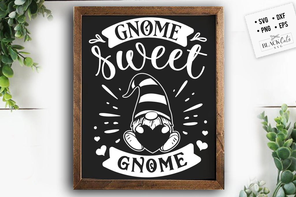 Download Gnome Sweet Gnome Svg Blackcatssvg