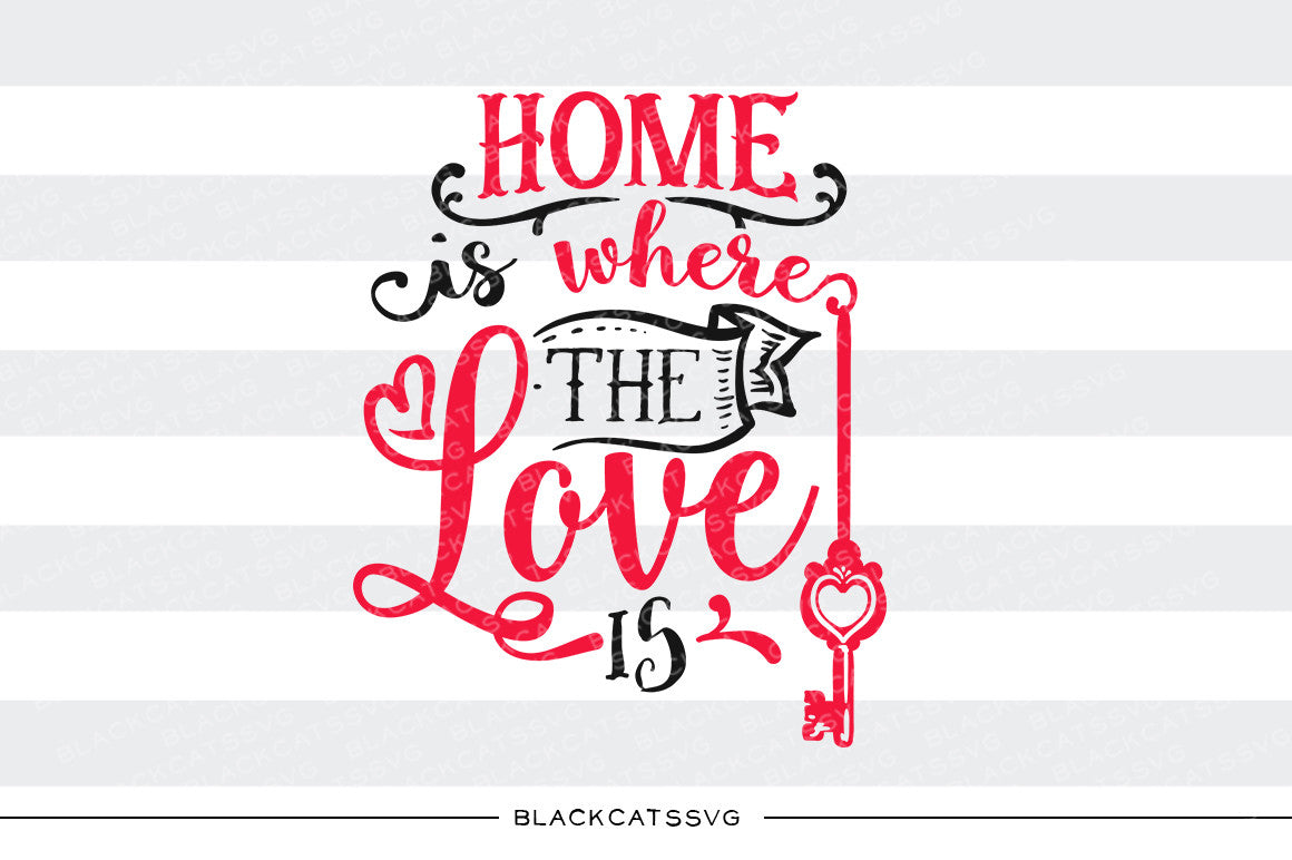 Free Free 114 Home Is Where Svg SVG PNG EPS DXF File