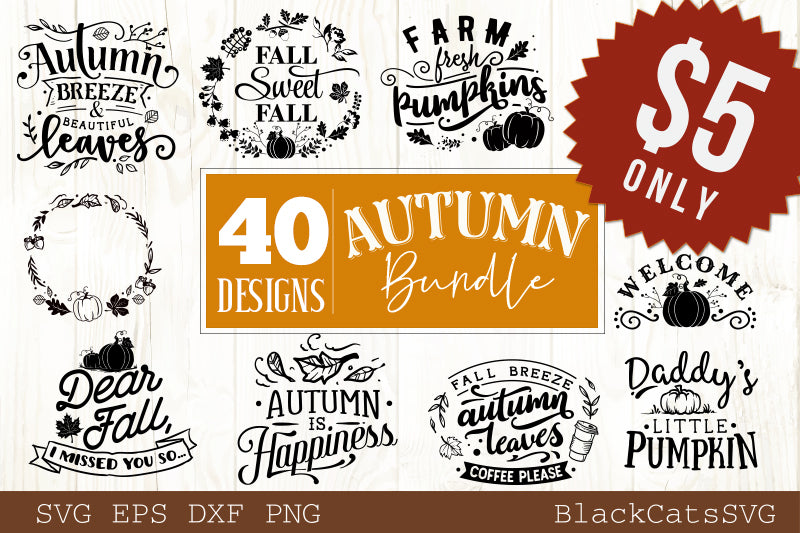 Download Autumn bundle - 40 SVG file Cutting File Clipart in Svg, Eps, Dxf, Png - BlackCatsSVG