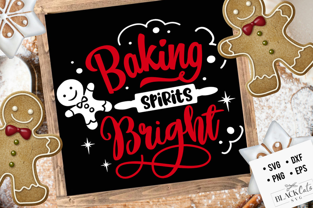 Baking spirits bright SVG FREE Christmas SVG – BlackCatsSVG