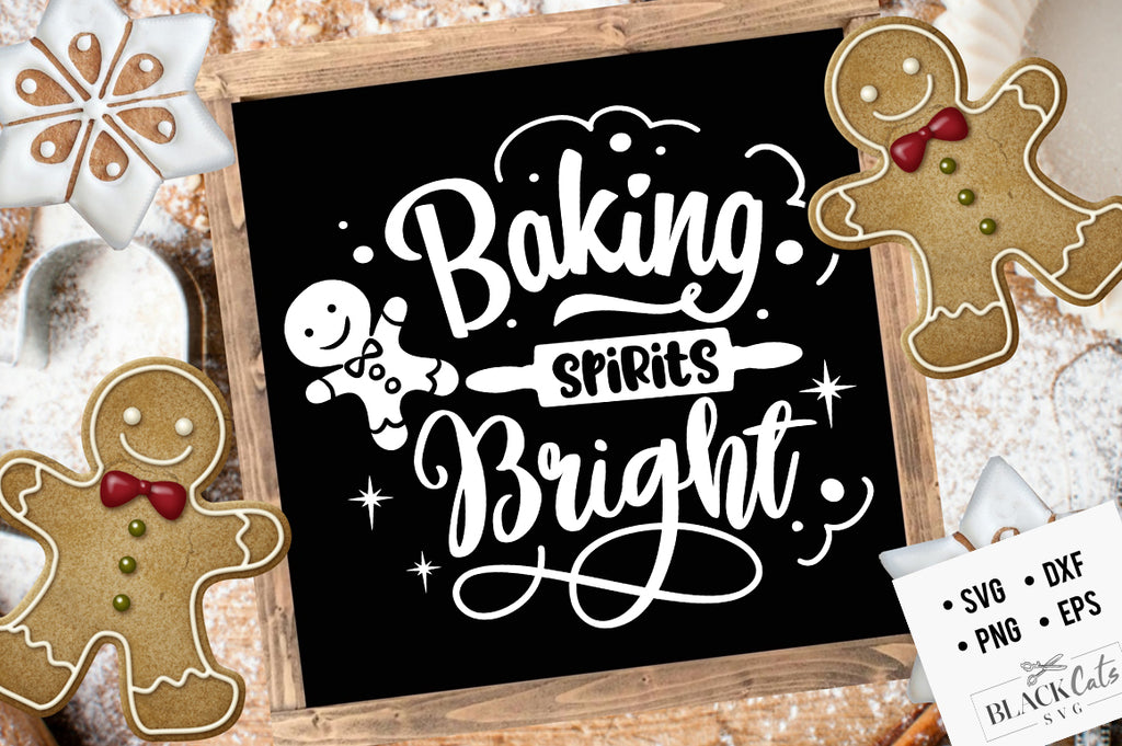 Baking spirits bright SVG FREE Christmas SVG – BlackCatsSVG