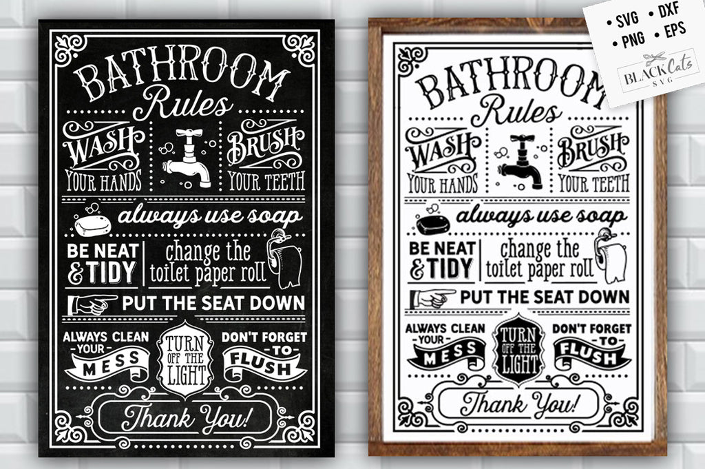 Bathroom Rules SVG – BlackCatsSVG