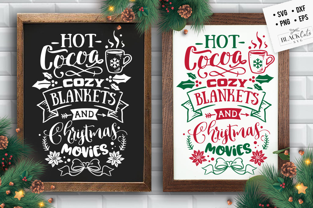 Hot Cocoa Cozy Blanket Svg Free Christmas Svg Blackcatssvg