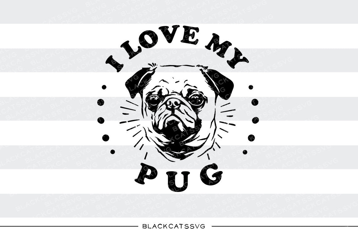 Free Free Pug Life Svg Free 563 SVG PNG EPS DXF File