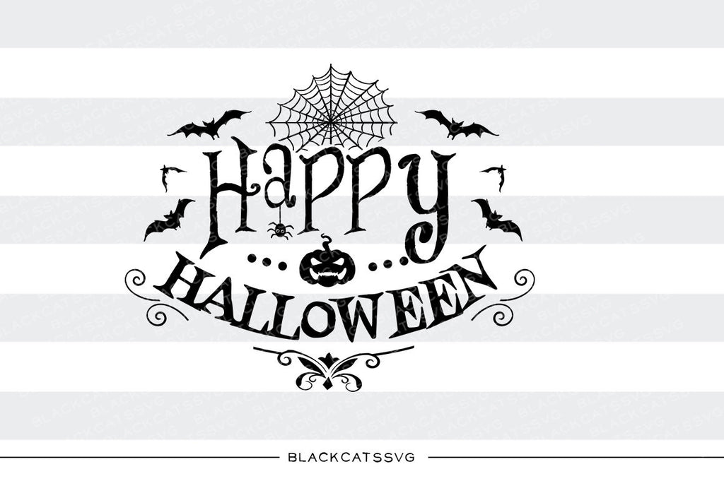 Happy Halloween - SVG file Cutting File Clipart in Svg, Eps, Dxf, Png