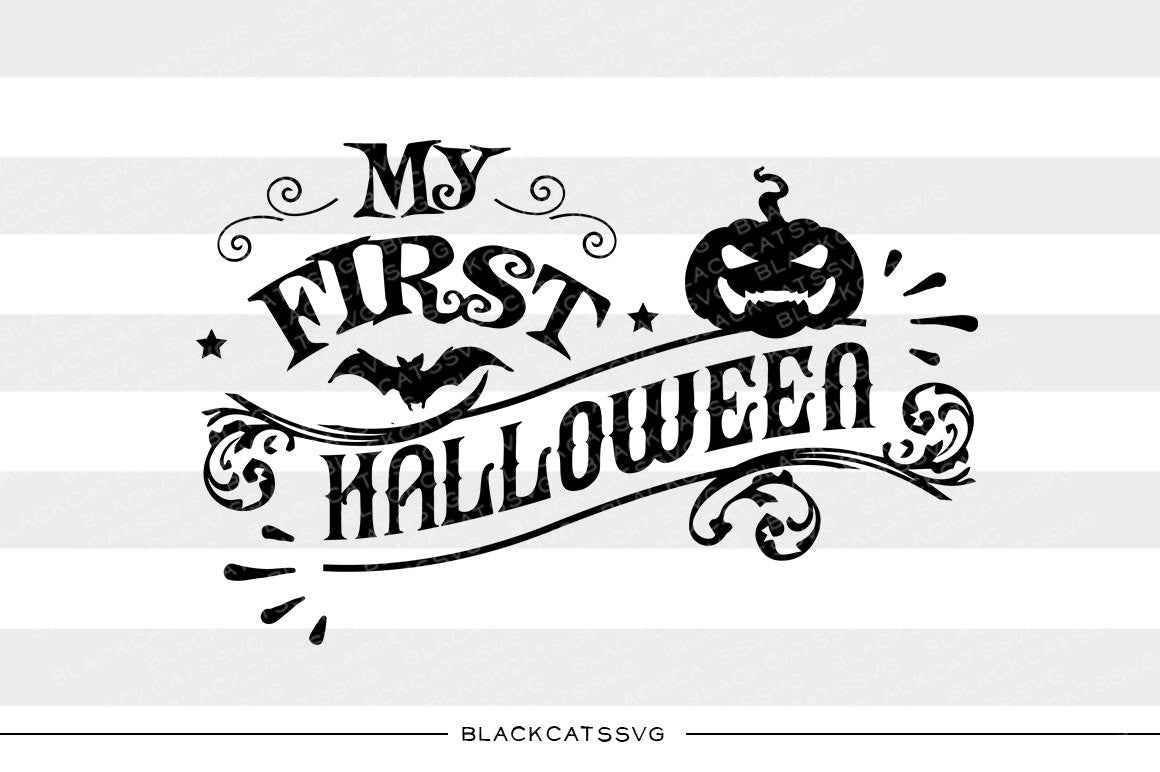 Download My first Halloween - SVG file Cutting File Clipart in Svg ...