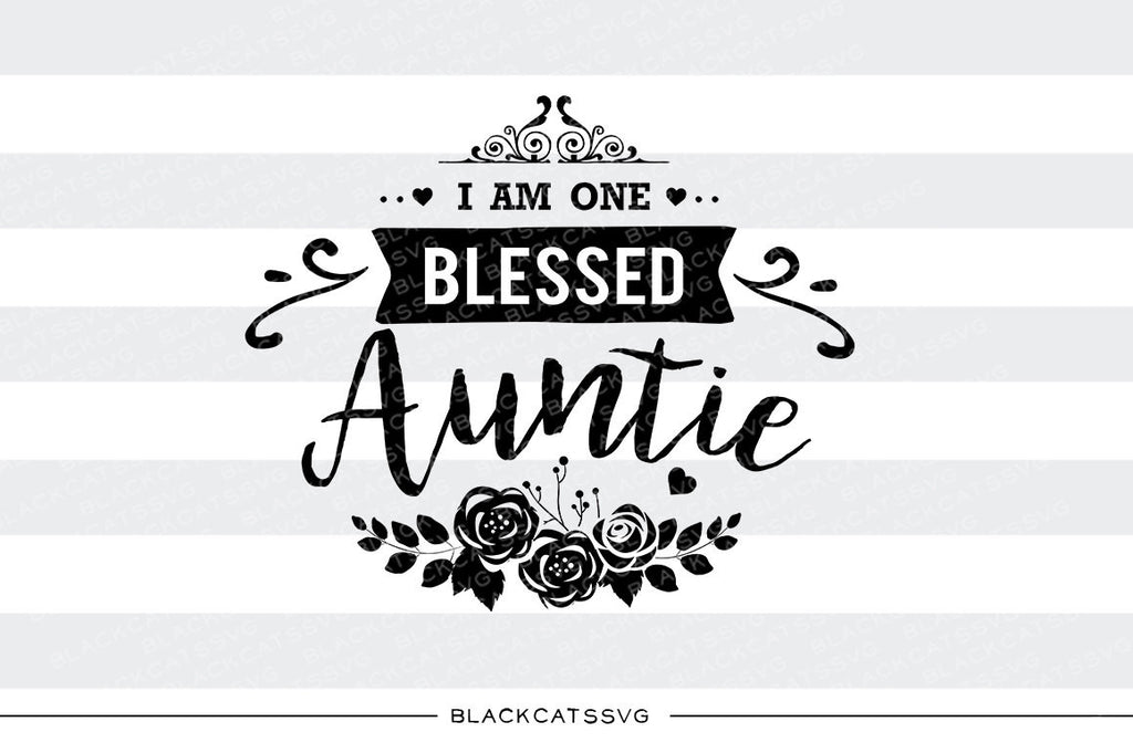 Free Free 348 Love My Aunt Svg SVG PNG EPS DXF File