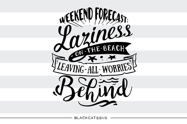 Weekend forecast - On the beach - SVG file Cutting File Clipart in Svg