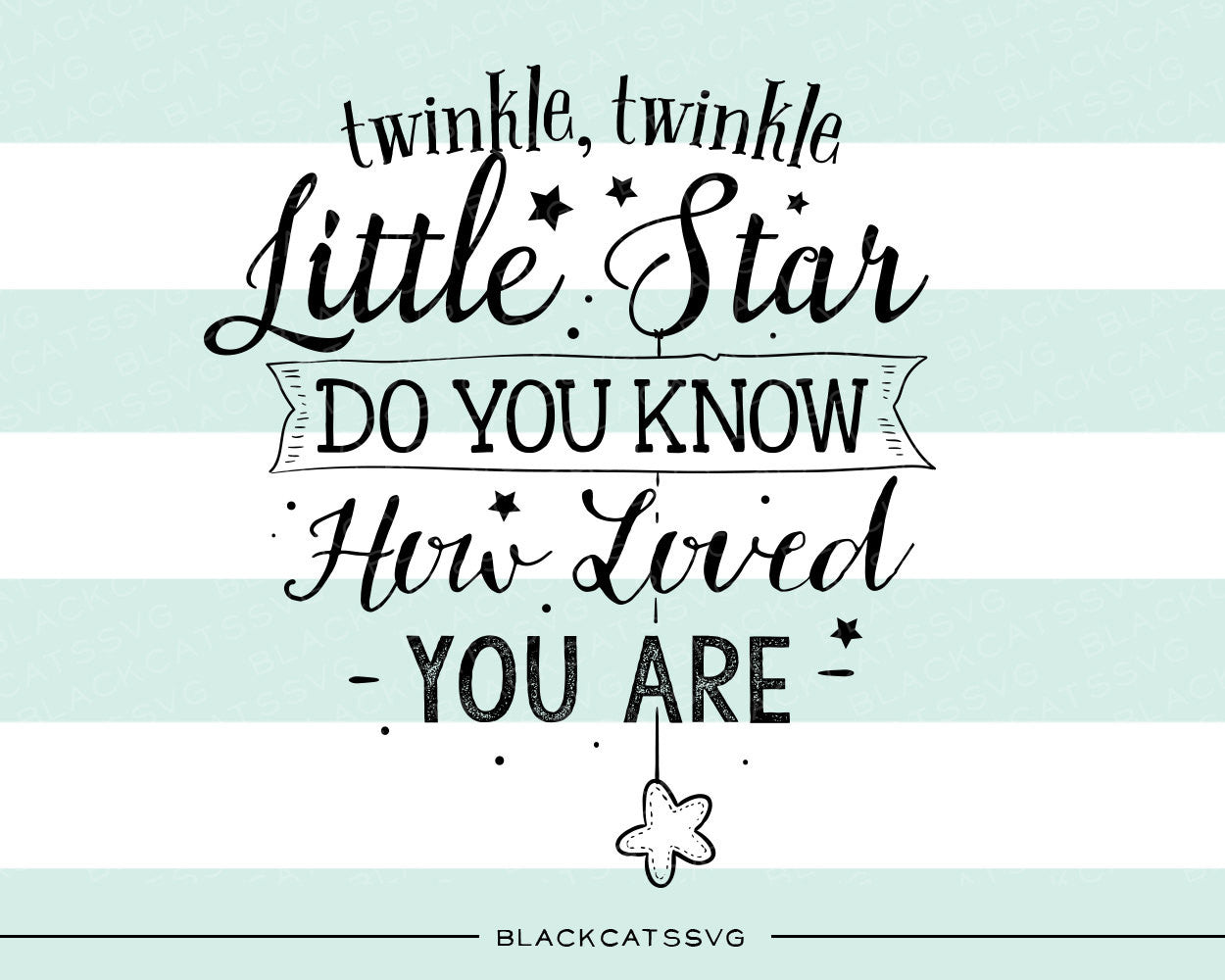 Twinkle twinkle little star SVG file Cutting File Clipart in Svg, Eps ...