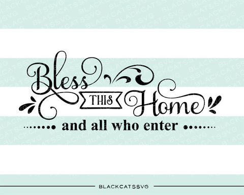 Free Free Bless Our Home Svg Free 38 SVG PNG EPS DXF File