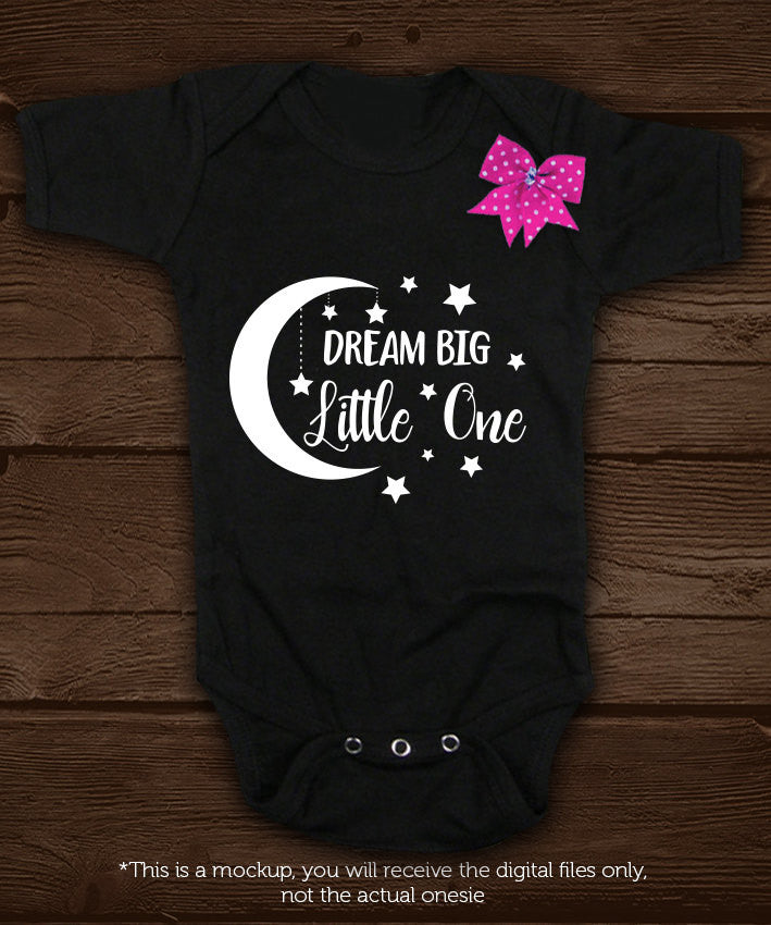 Download Dream Big little one SVG file Cutting File Clipart in Svg ...