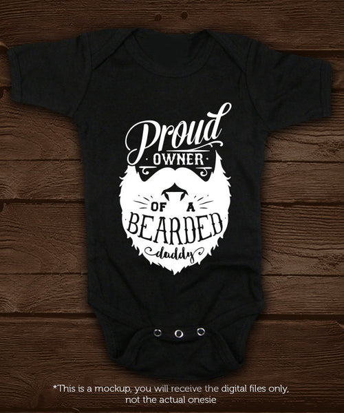 Download Proud owner of a bearded daddy svg file Cutting File ...