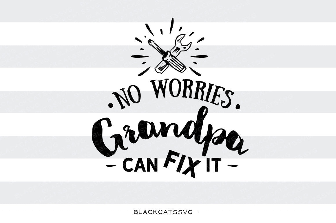 Download Grandpa can fix it SVG file Cutting File Clipart in Svg ...